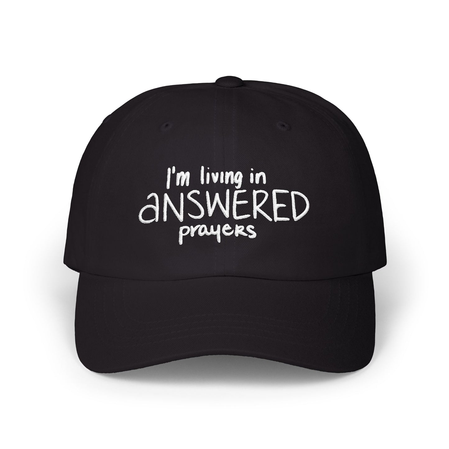 I'm Living in Answered Prayers Dad Cap | Embroidered Scripture Baseball Hat