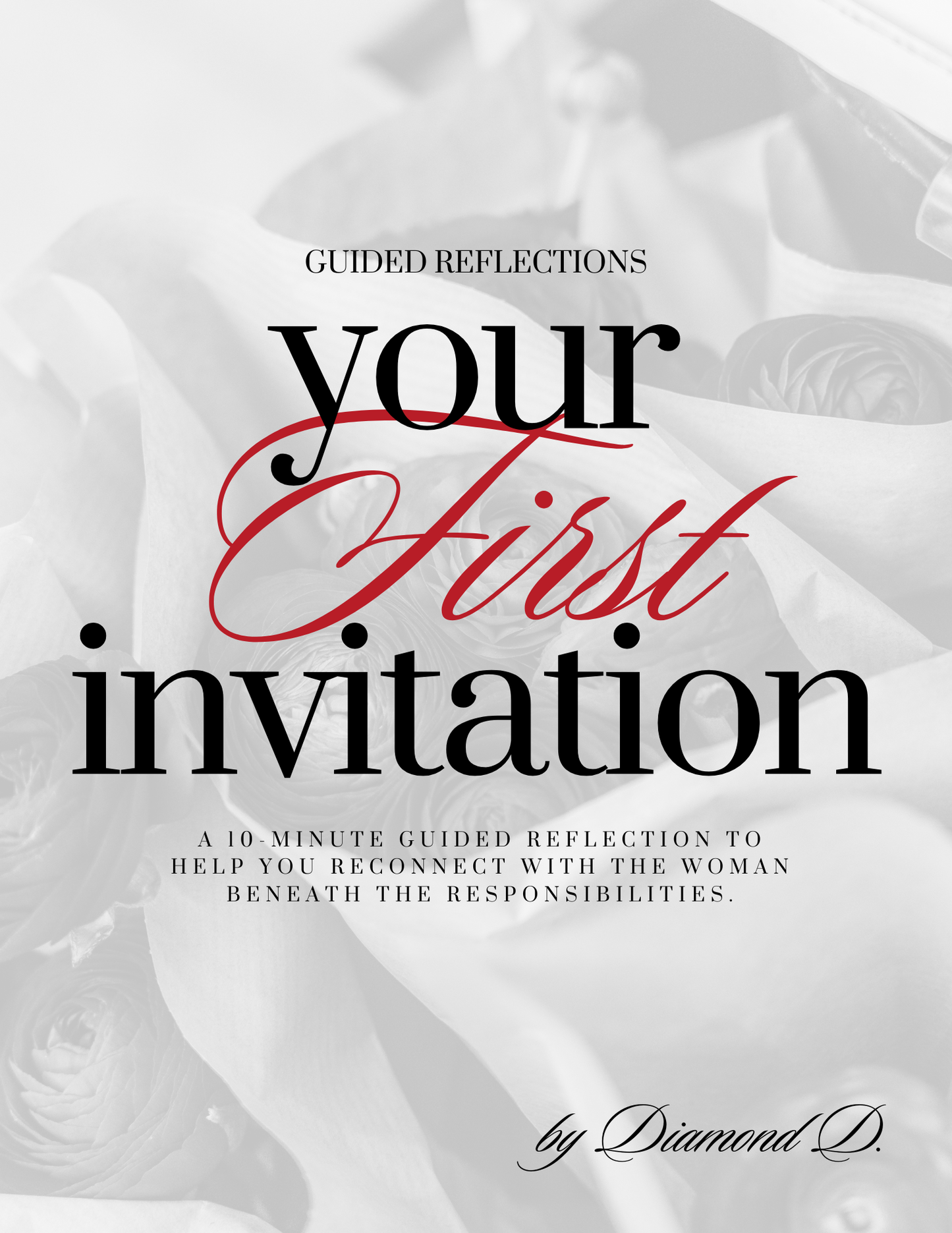 Your First Invitation: 10-minute guided reflection