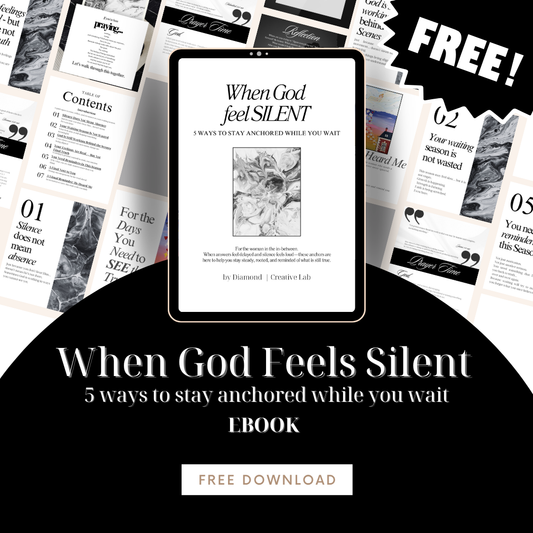 When God Feels Silent: 5 Ways to Stay Anchored While You Wait (Ebook)